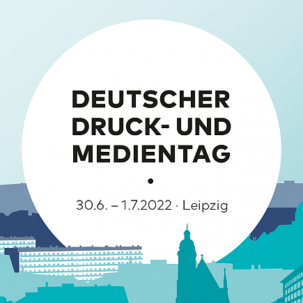 Deutscher Druck- und Medientag 2022 